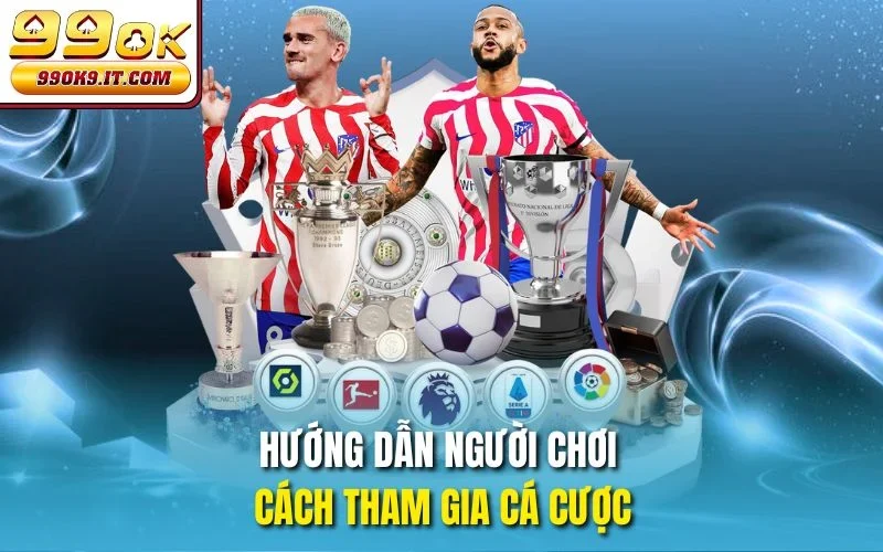 Hướng dẫn người chơi cách tham gia cá cược